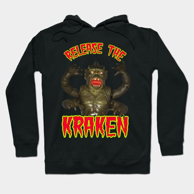 Release the Kraken - 80s Clash of the Titans Toy Hoodie by MySideOfTheLaundryRoom